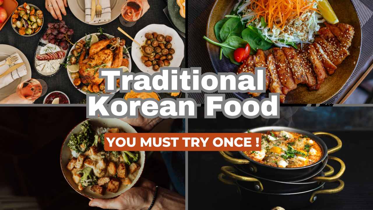 What are Korea's traditional food - korean food names with pictures