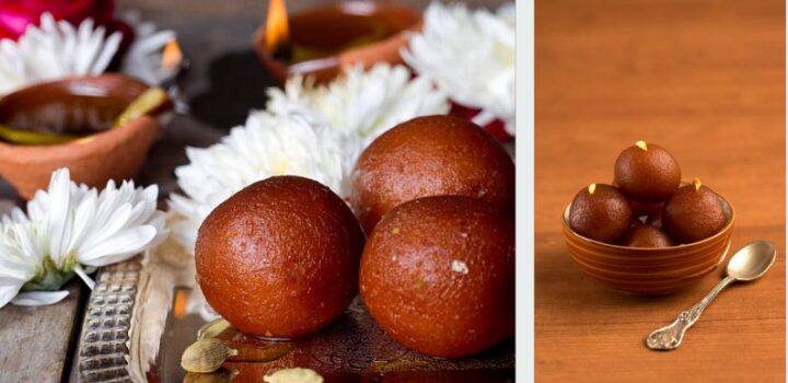 What is gulab jamun Indian - Which city is famous for gulab jamun in India