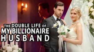The Double Life of My Billionaire Husband: Secrets Unveiled