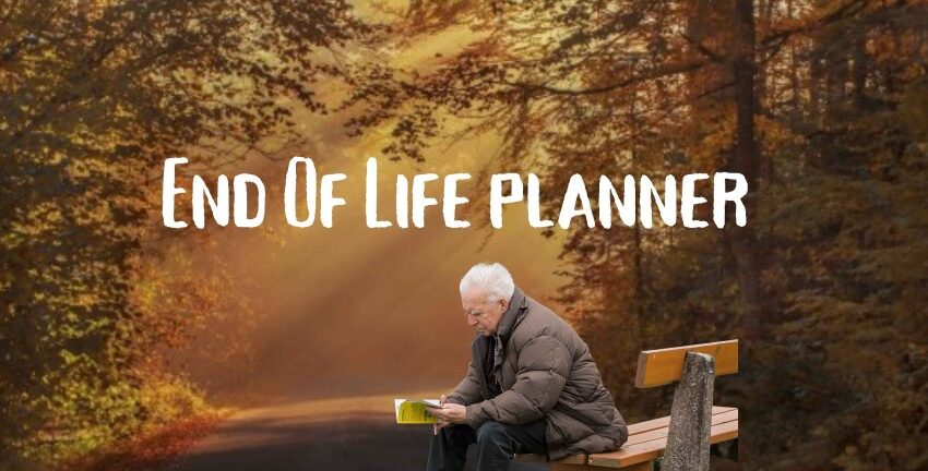 End of Life Planner